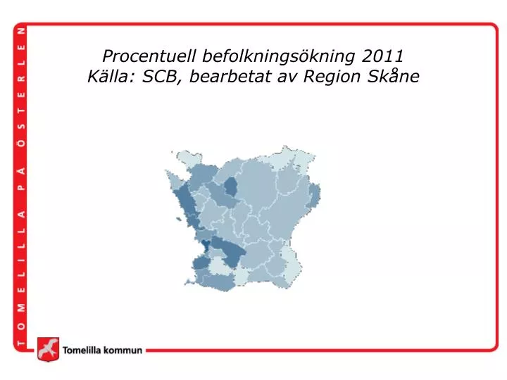 procentuell befolknings kning 2011 k lla scb bearbetat av region sk ne