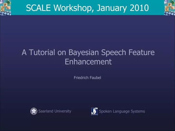 a tutorial on bayesian speech feature enhancement