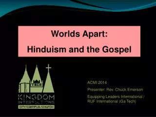Worlds Apart: Hinduism and the Gospel