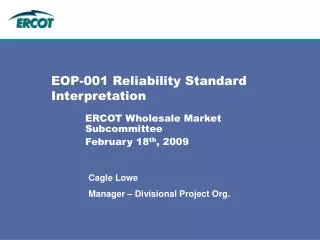 EOP-001 Reliability Standard Interpretation