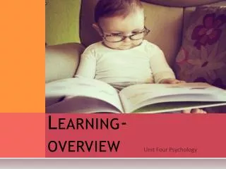 Learning- overview