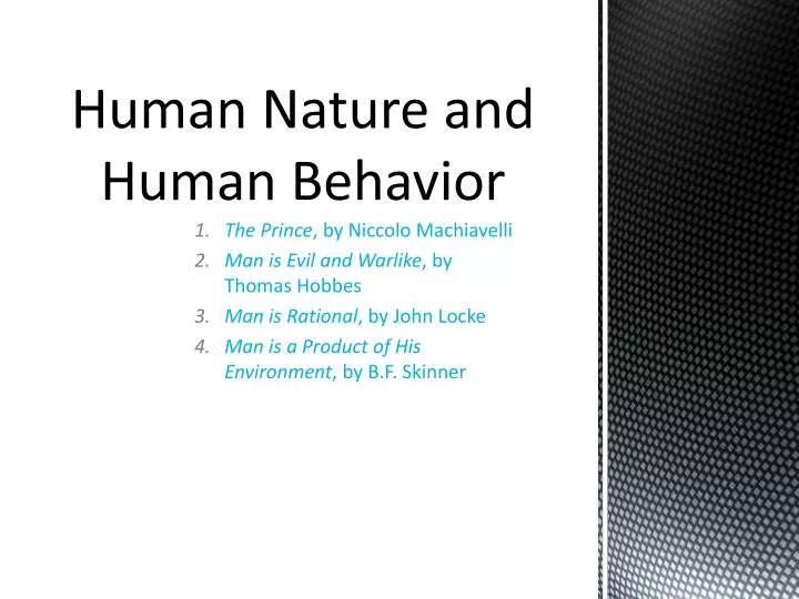 human nature and human behavior