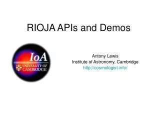 RIOJA APIs and Demos
