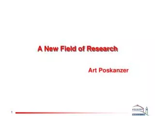 A New Field of Research