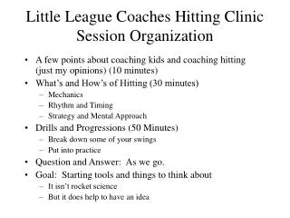 Little League Coaches Hitting Clinic Session Organization