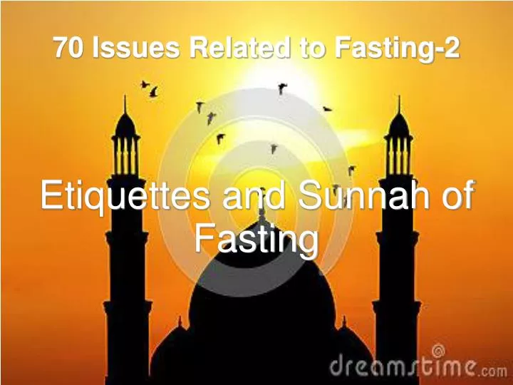 etiquettes and sunnah of fasting