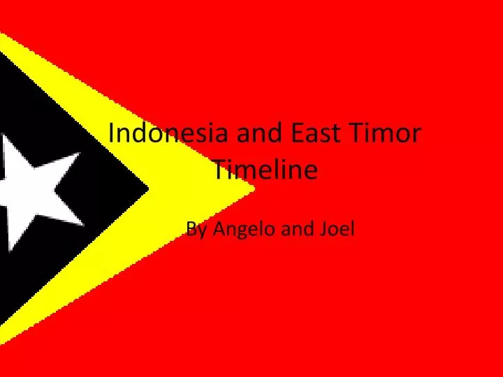 indonesia and east timor timeline
