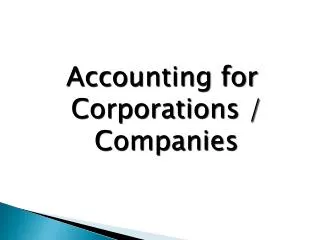 Accounting for Corporations / Companies