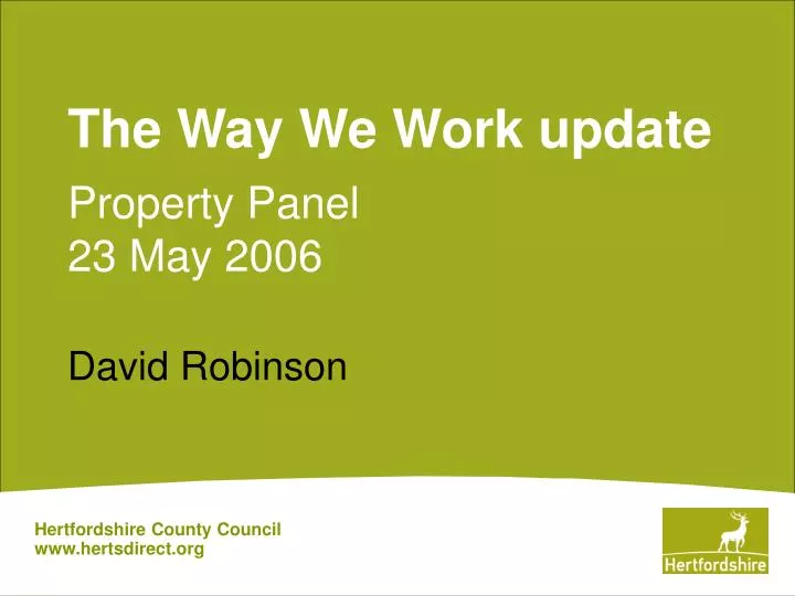 the way we work update property panel 23 may 2006