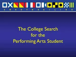 The College Search for the Performing Arts Student