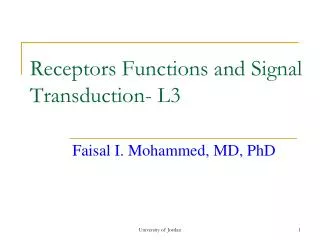 Receptors Functions and Signal Transduction- L3