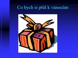 co bych si p l k v noc m