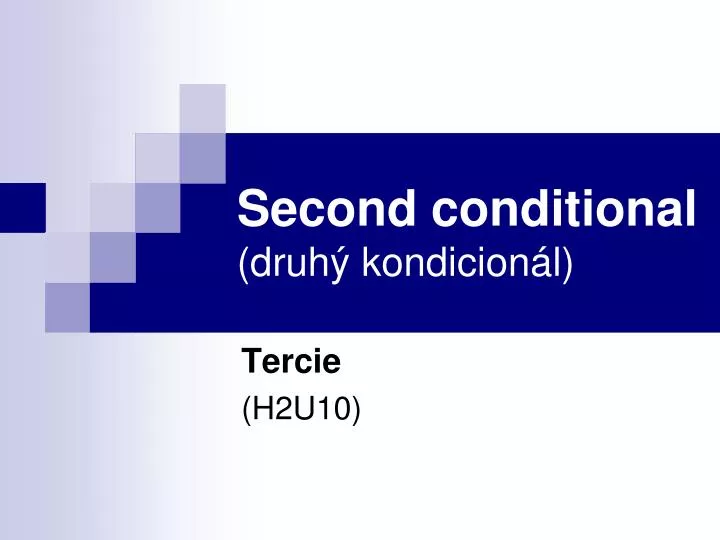 second conditional druh kondicion l
