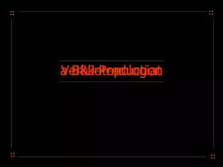 a b j production