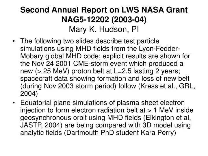 second annual report on lws nasa grant nag5 12202 2003 04 mary k hudson pi