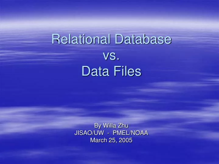 relational database vs data files