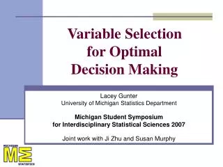 Variable Selection for Optimal Decision Making
