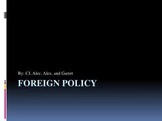 Foreign Policy