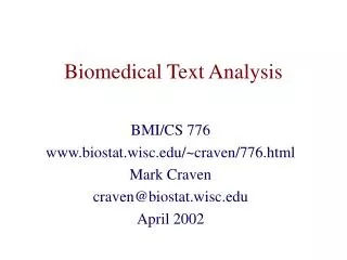 Biomedical Text Analysis