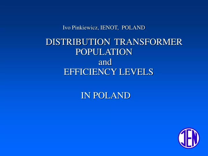 ivo pinkiewicz ienot poland distribution transformer population and efficiency levels