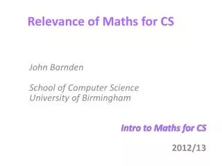 Relevance of Maths for CS