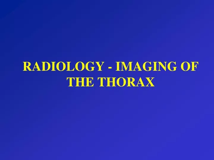 radiology imaging of the thorax