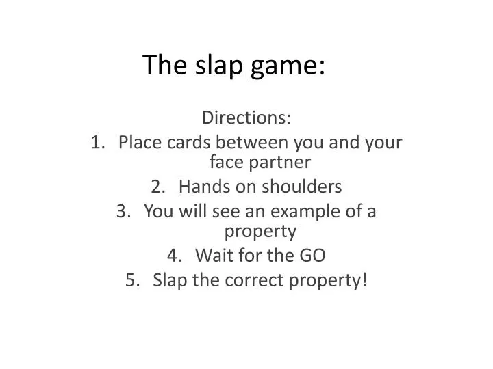 the slap game