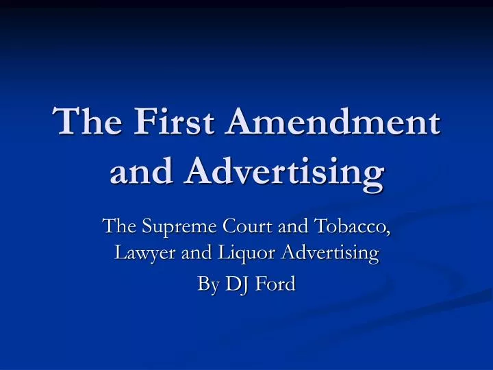the first amendment and advertising