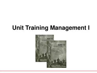 Unit Training Management I