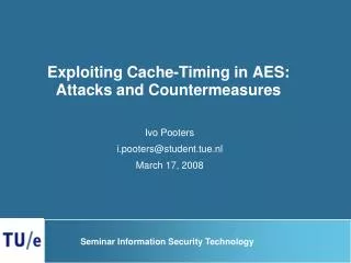 Exploiting Cache-Timing in AES: Attacks and Countermeasures
