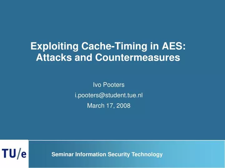 exploiting cache timing in aes attacks and countermeasures
