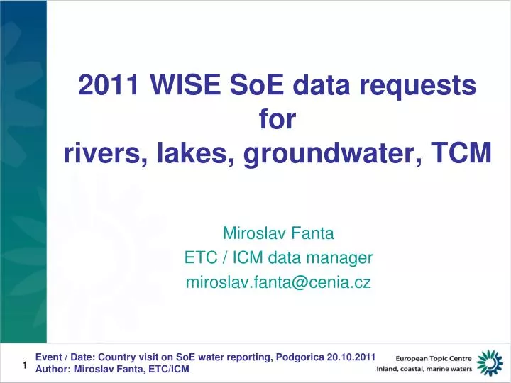 2011 wise soe data requests for rivers lakes groundwater tcm