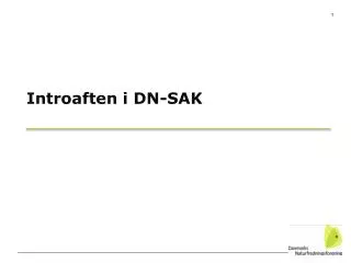 introaften i dn sak