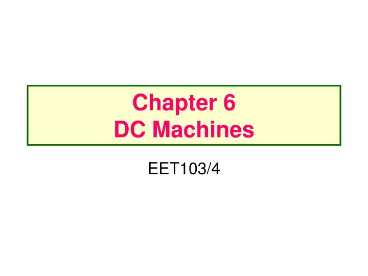 chapter 6 dc machines