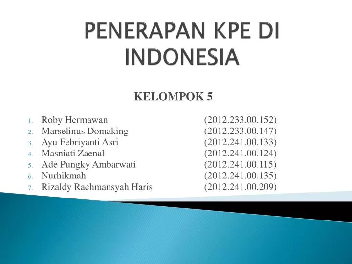 penerapan kpe di indonesia