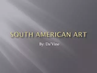 South American Art