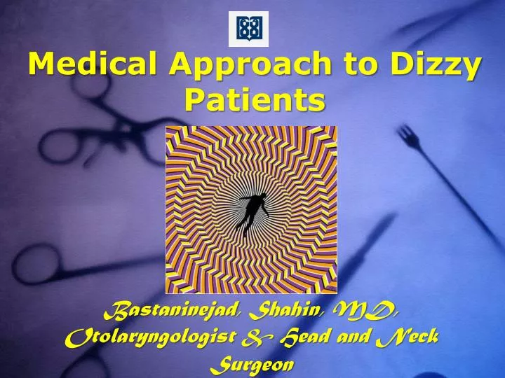 medical approach to dizzy patients