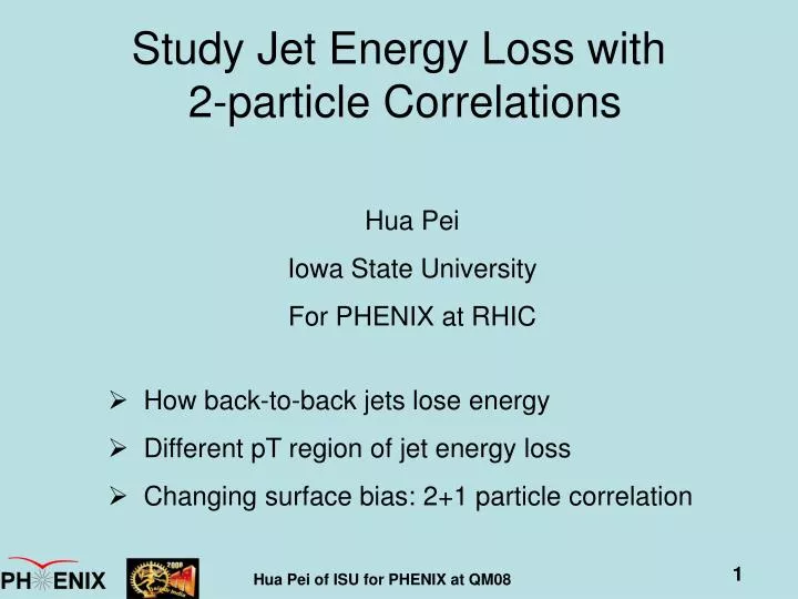 study jet energy loss with 2 particle correlations
