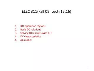 ELEC 311(Fall 09, Lect#15,16)