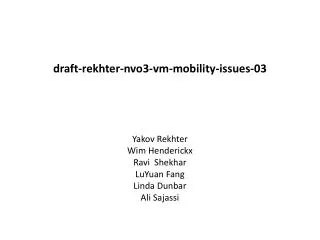 draft-rekhter-nvo3-vm-mobility-issues-03