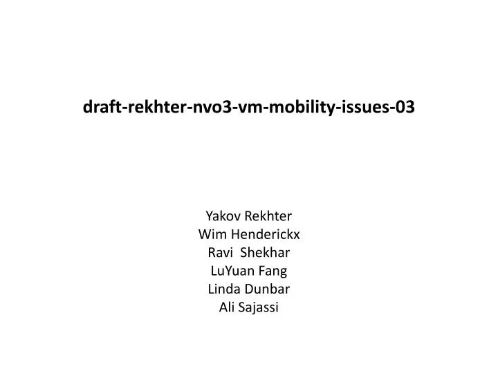 draft rekhter nvo3 vm mobility issues 03
