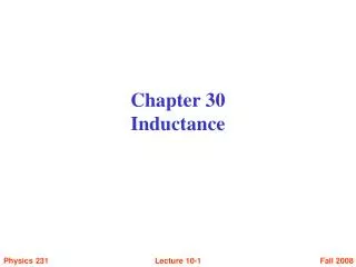 Chapter 30 Inductance