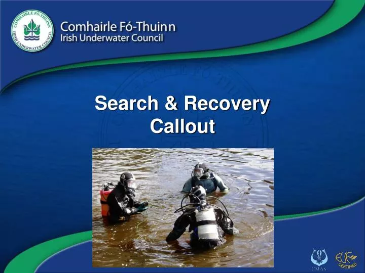 search recovery callout