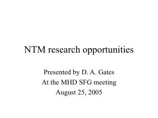 NTM research opportunities