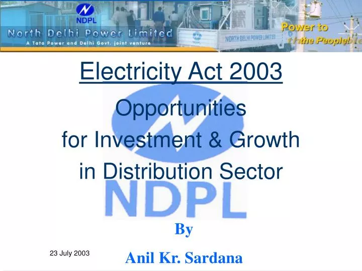 electricity act 2003 opportunities for investment growth in distribution sector