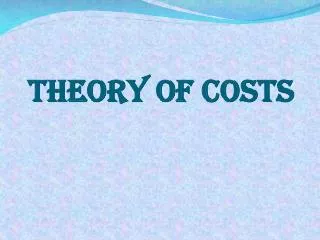 theory of costs