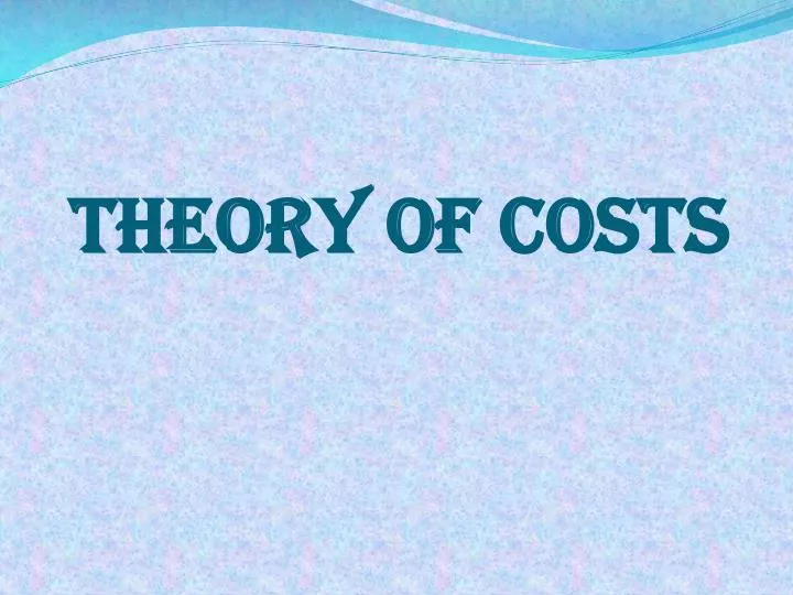 theory of costs
