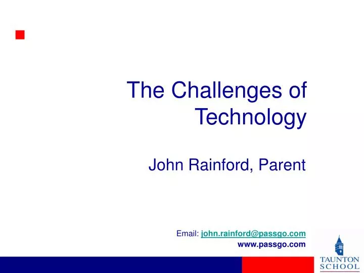 the challenges of technology