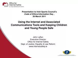 Presentation to Irish Sports Council's Code of Ethics Information Day , 26 March 2011