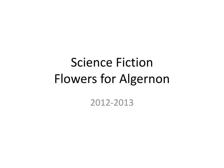 science fiction flowers for algernon